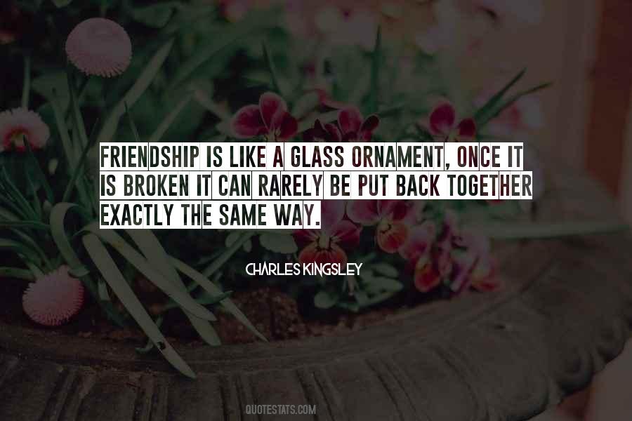 Quotes About Broken Friendship #883829