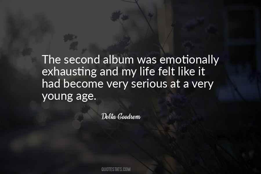 Quotes About Young Age #1053348