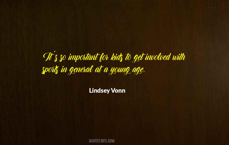 Quotes About Young Age #1270101