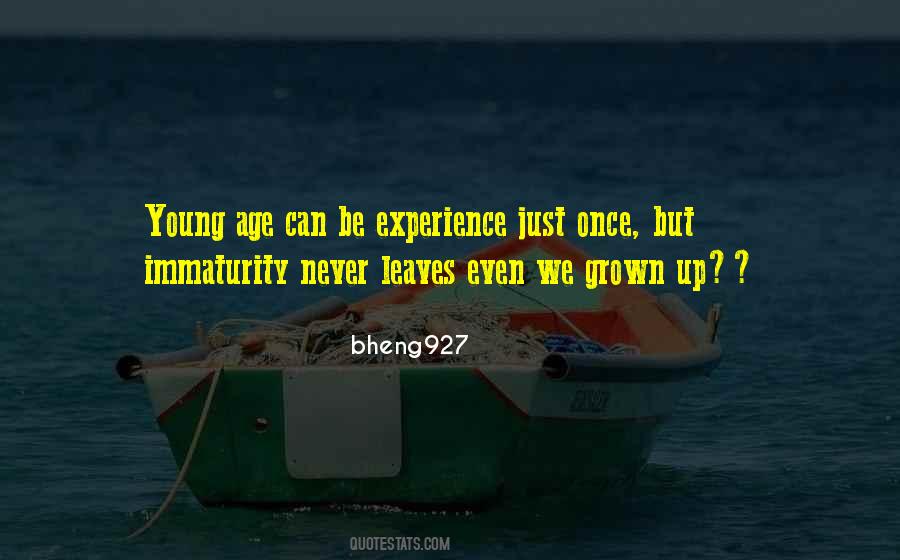 Quotes About Young Age #1285529