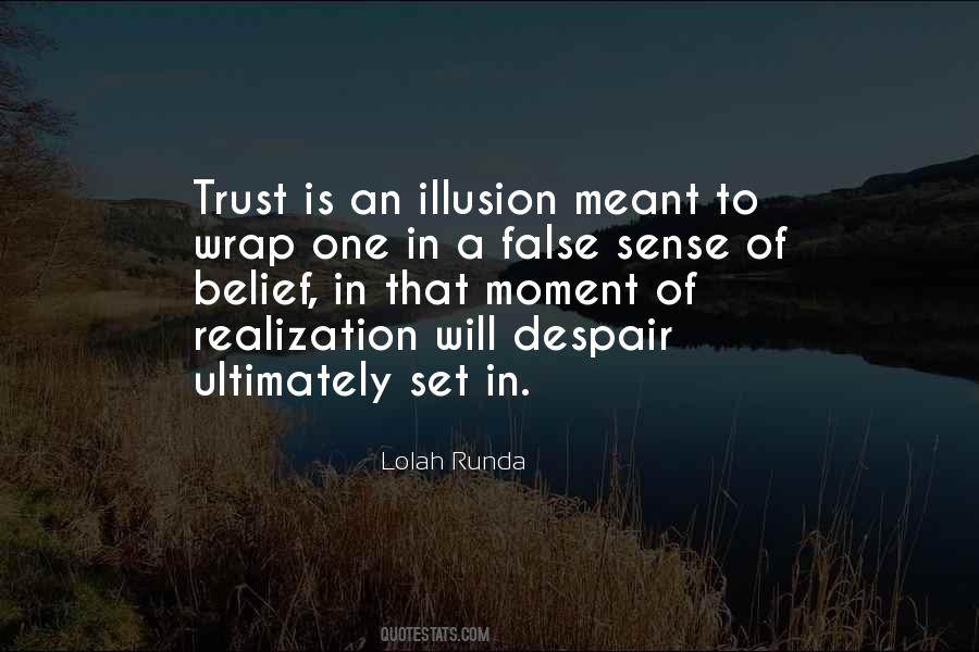 Quotes About Belief And Trust #1113455