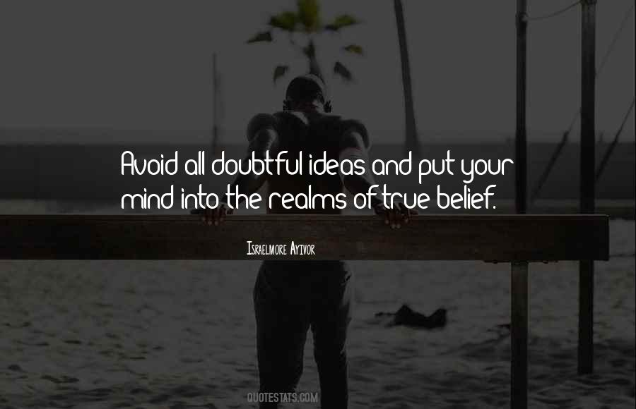 Quotes About Belief And Trust #1303415