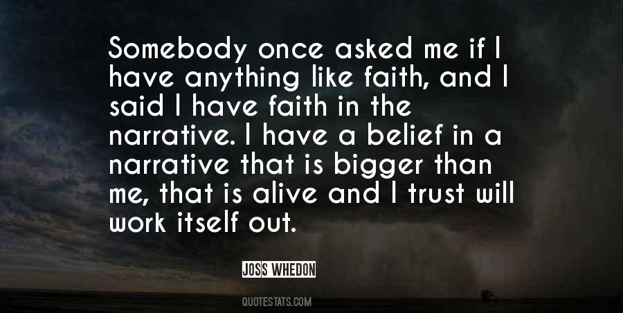 Quotes About Belief And Trust #1572089