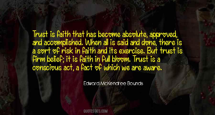 Quotes About Belief And Trust #1857542