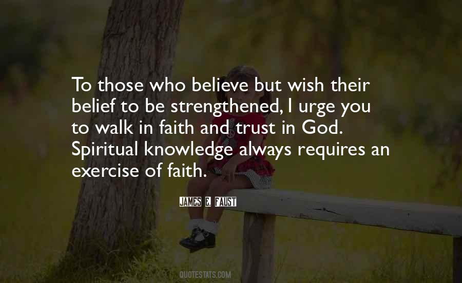 Quotes About Belief And Trust #972803