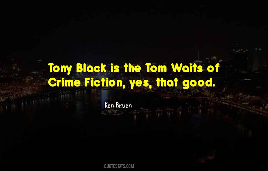 Quotes About Crime Fiction #229893