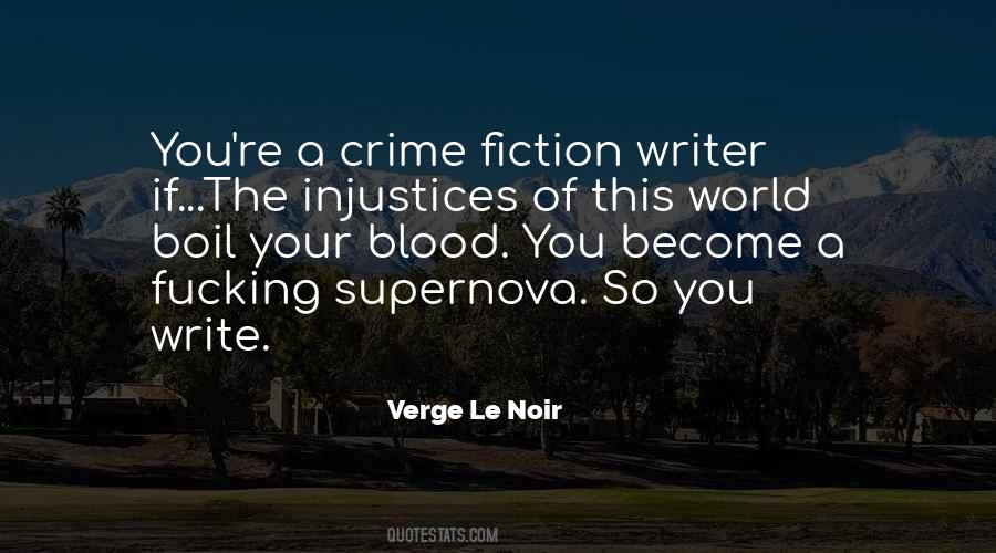 Quotes About Crime Fiction #72646