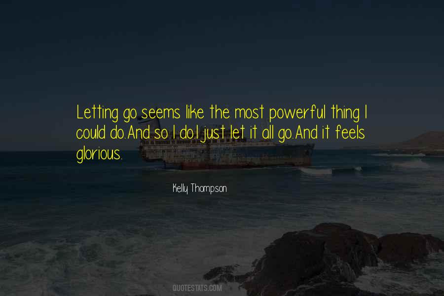 Quotes About Just Letting It Be #1500446