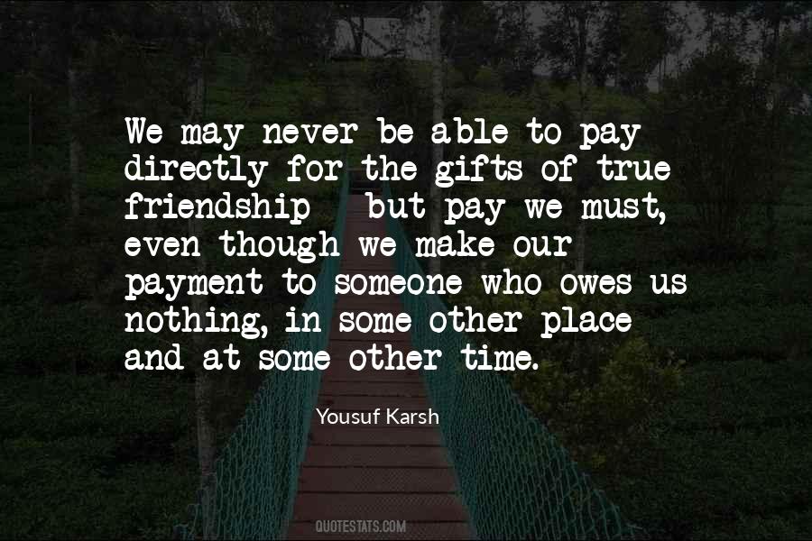 True Gifts Quotes #60601