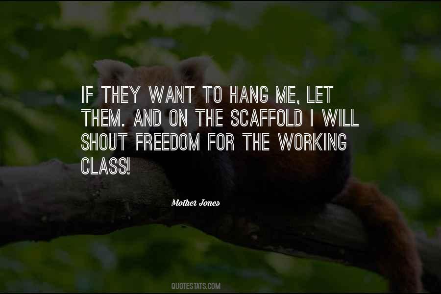 Want To Shout Quotes #1212346