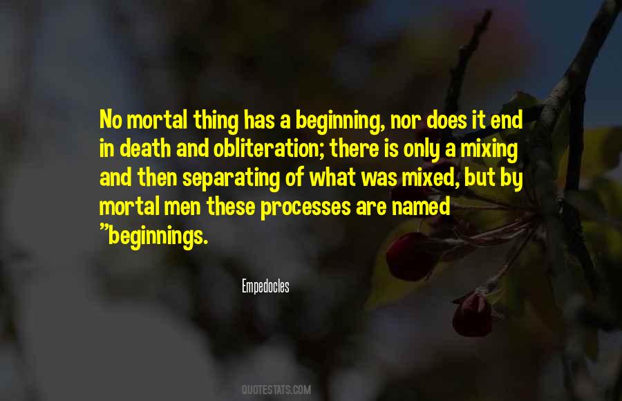 Mortal Thing Quotes #1331862