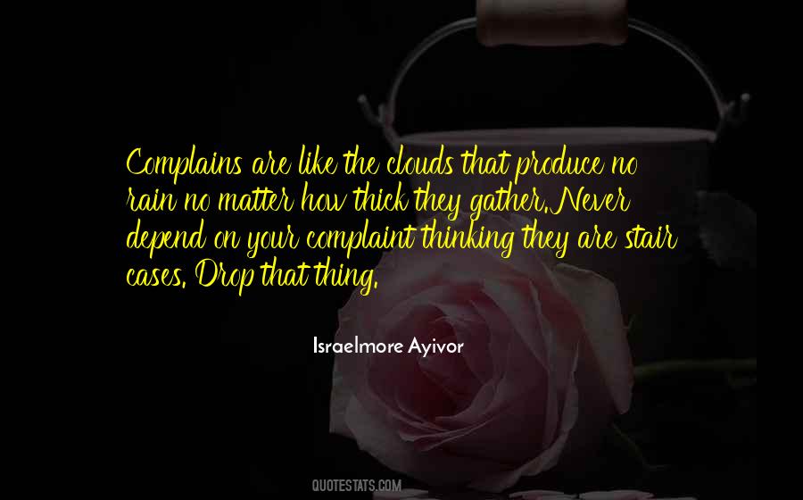 Quotes About Stop Complaining And Do Something #1087673