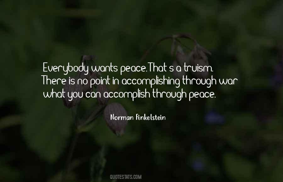 Peace Through War Quotes #1063662