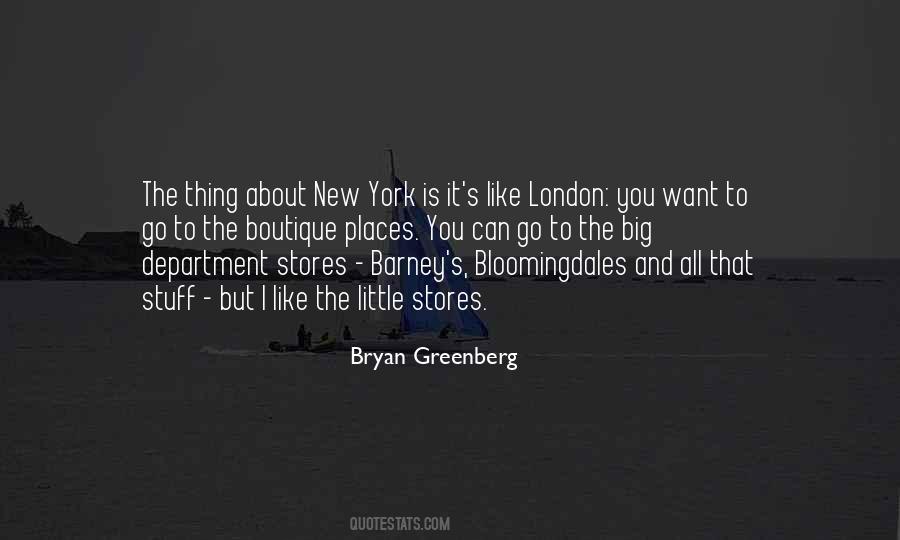 Quotes About Bloomingdales #46560