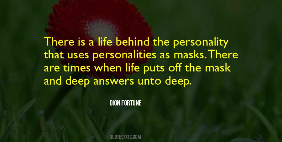 Quotes About Behind A Mask #264369