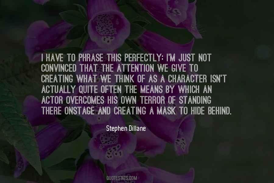 Quotes About Behind A Mask #922852