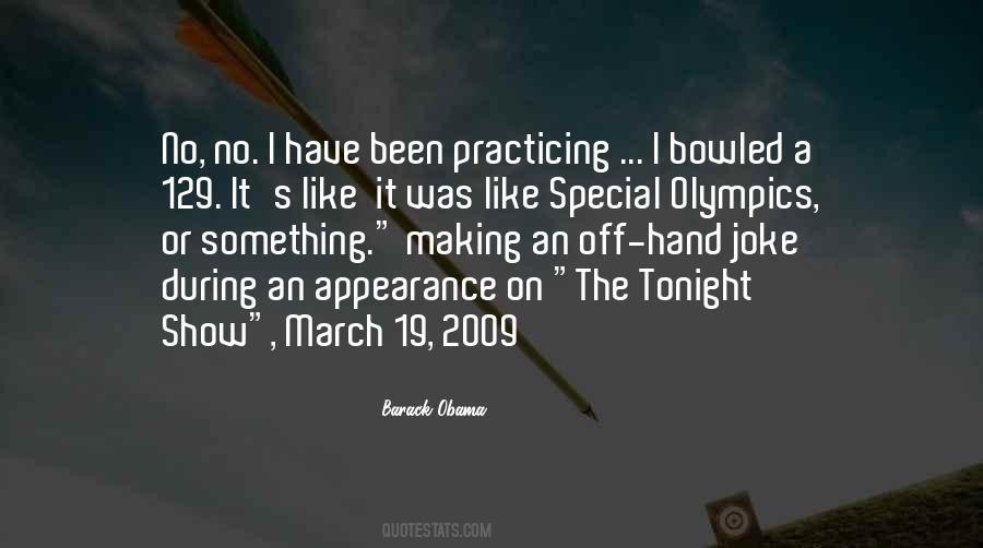 Quotes About The Special Olympics #762527