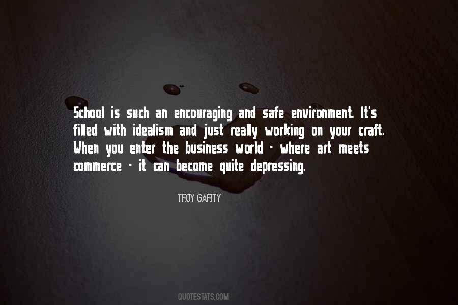 Quotes About Safe Environment #1233454