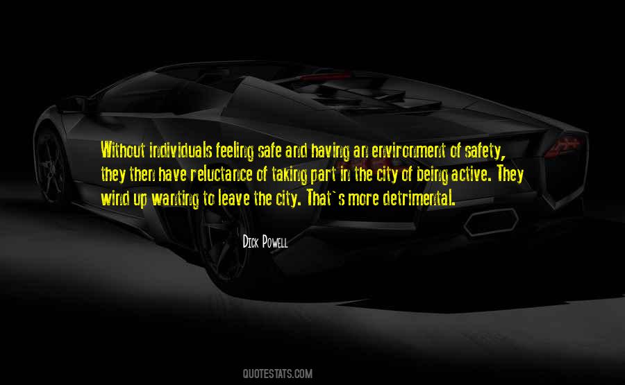 Quotes About Safe Environment #1746111