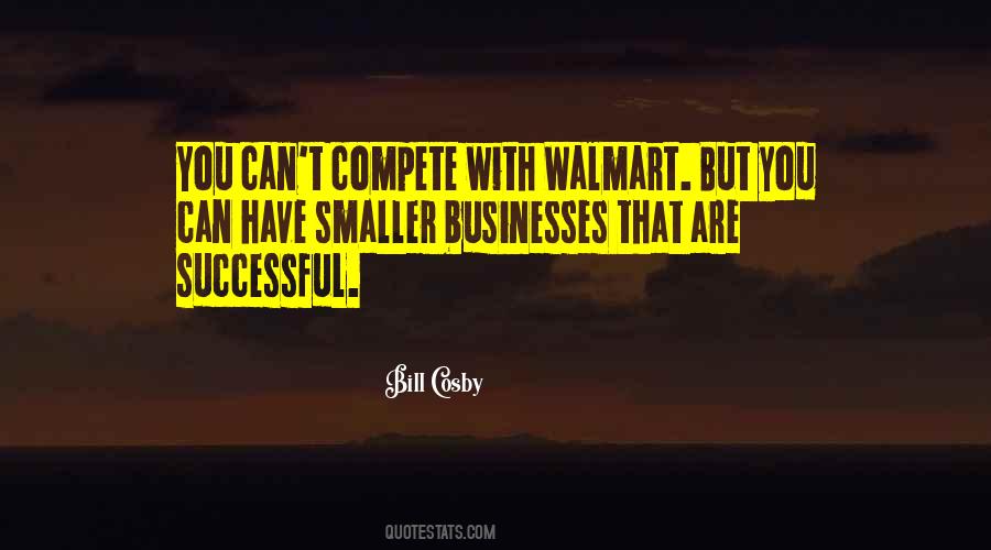 Quotes About Successful Businesses #1635655
