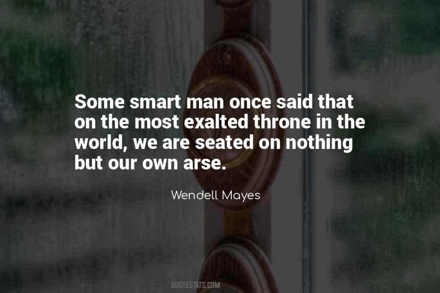 Man Once Quotes #980286