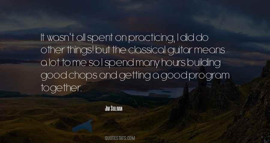 Quotes About Practicing Guitar #1098966