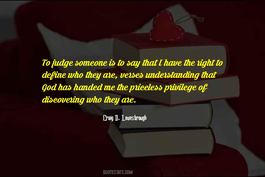 Quotes About Judging Others #1036414