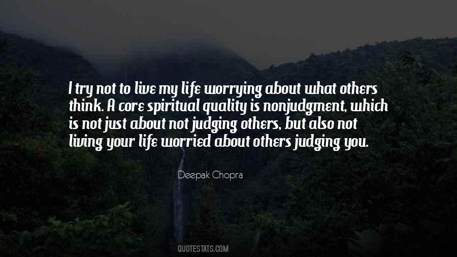 Quotes About Judging Others #1817521