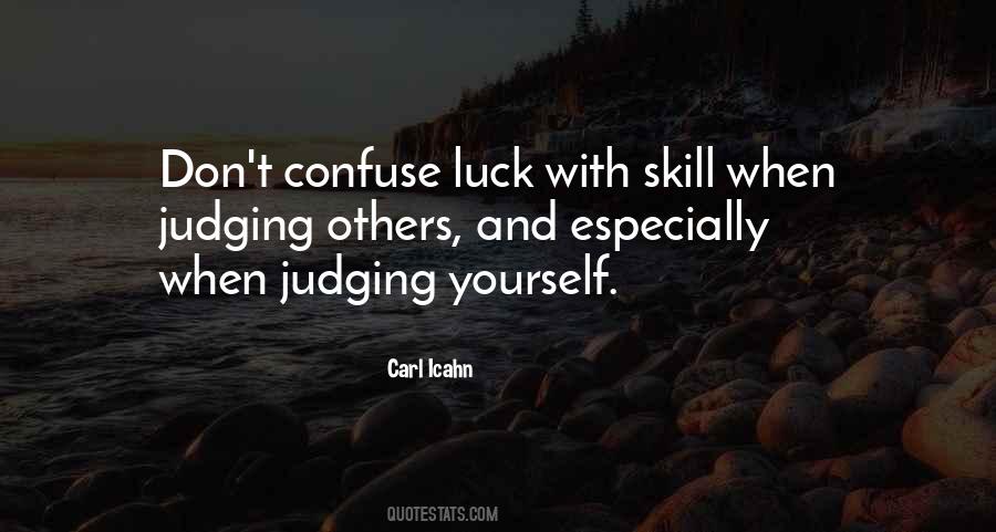 Quotes About Judging Others #344731