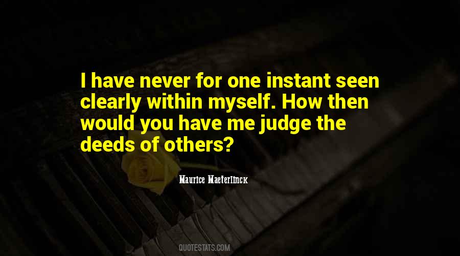 Quotes About Judging Others #621804