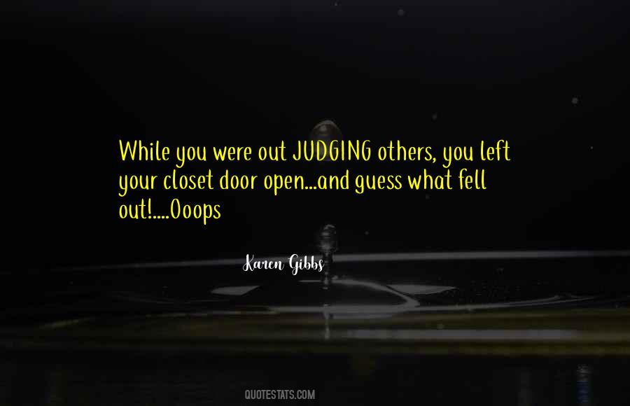 Quotes About Judging Others #654098