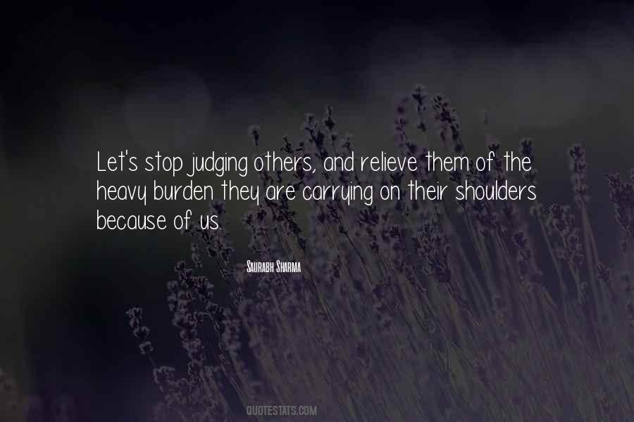 Quotes About Judging Others #716437