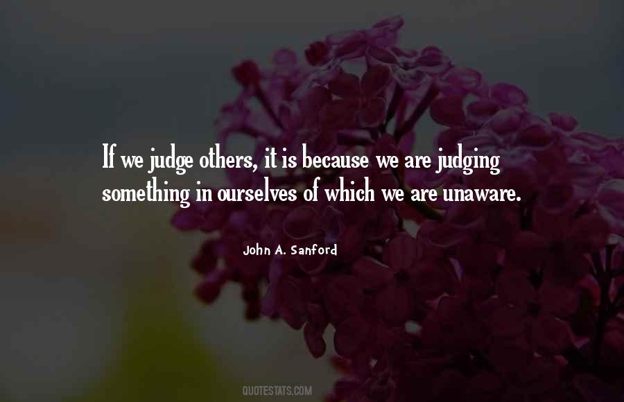 Quotes About Judging Others #792589 Quotes About Judging Others #792589