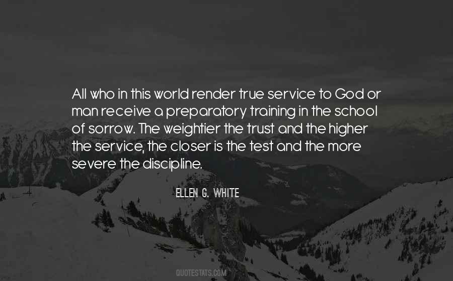 Quotes About True Service To God #1790106