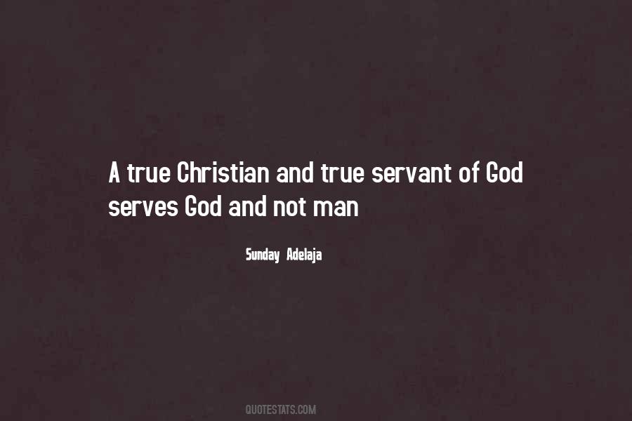 Quotes About True Service To God #313424