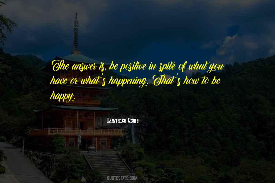 Quotes About How To Be Happy #1821117