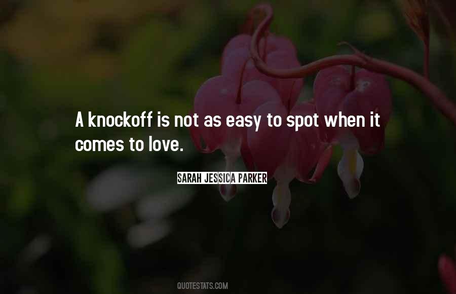 Quotes About Knockoffs #1098793
