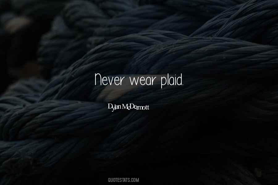 Quotes About Plaid #675537