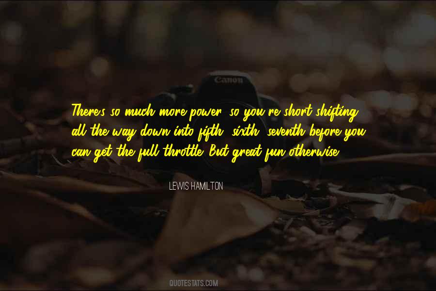 Quotes About Shifting Power #1101940