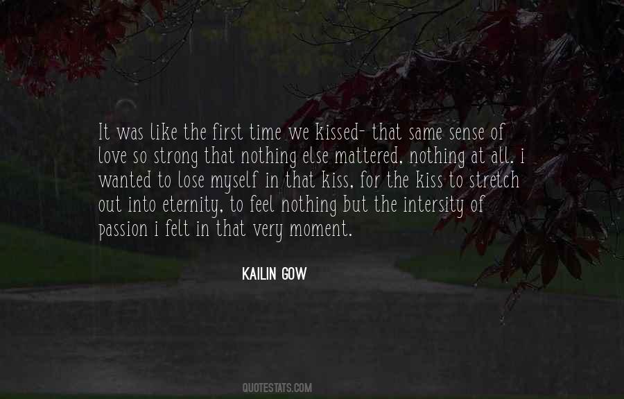 Strong Passion Quotes #1631457