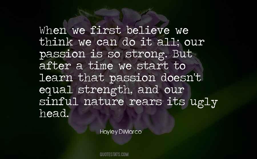 Strong Passion Quotes #191683