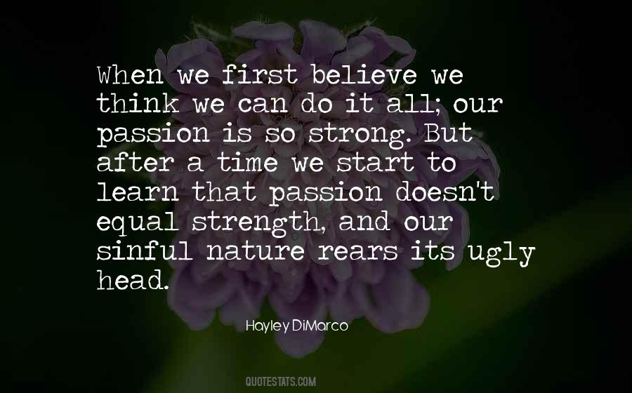 Strong Passion Quotes #191683