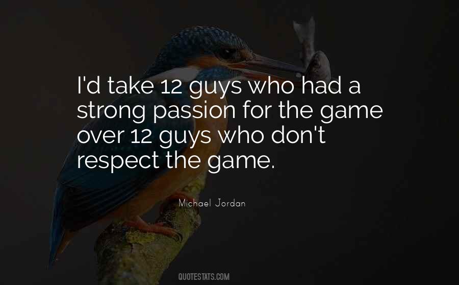 Strong Passion Quotes #316359