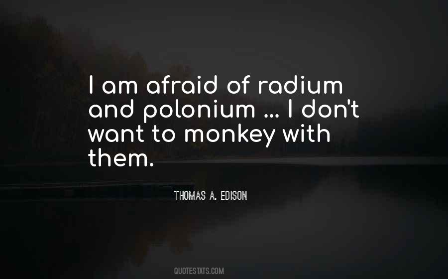 Quotes About Radium #1251256