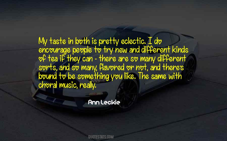 Quotes About Different Kinds Of Music #1216470