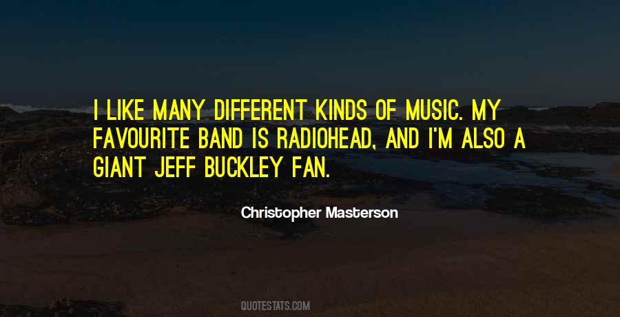 Quotes About Different Kinds Of Music #1399196