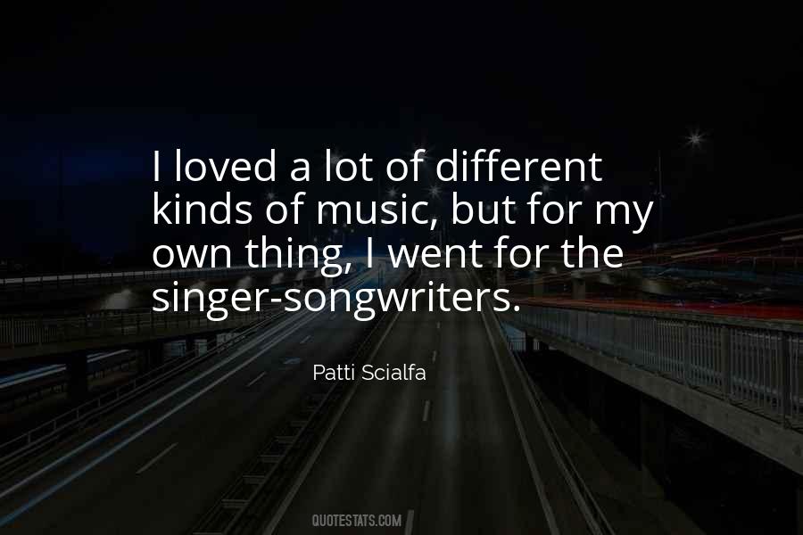 Quotes About Different Kinds Of Music #1472395