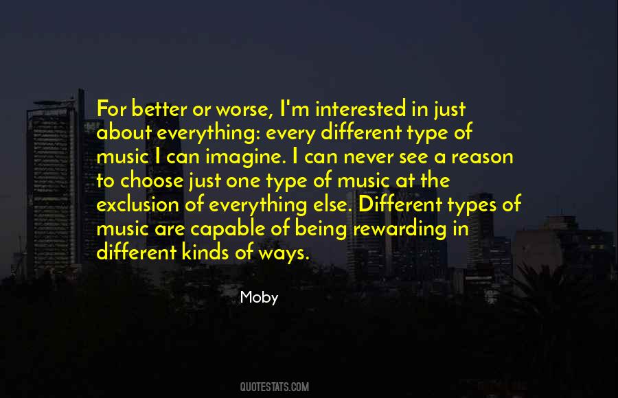 Quotes About Different Kinds Of Music #861820