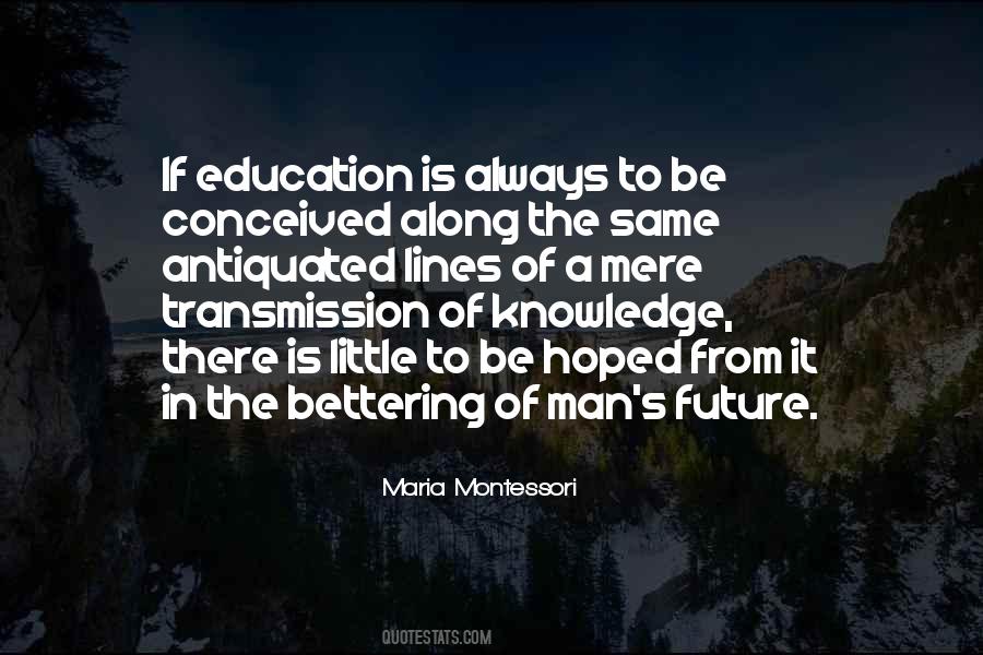 Knowledge From Education Quotes #1070508