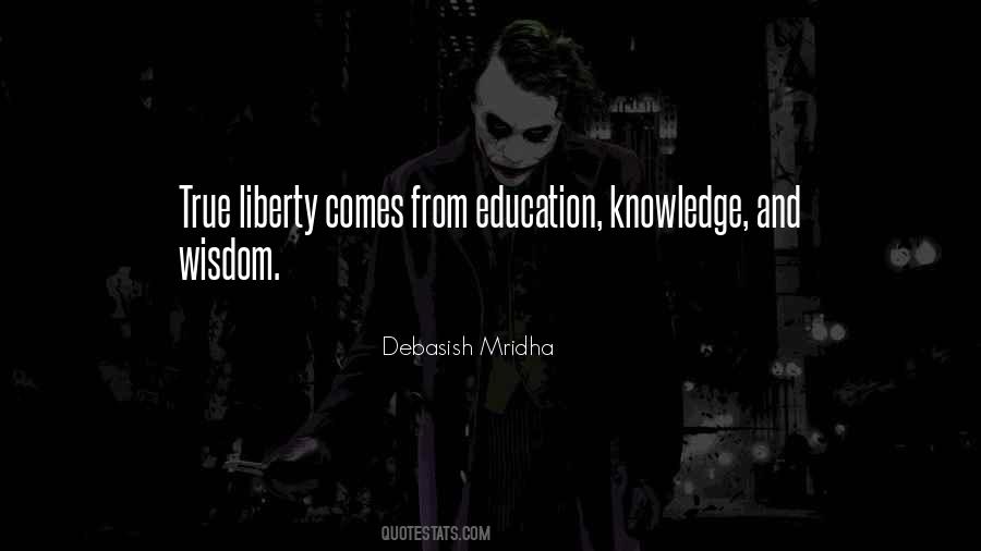 Knowledge From Education Quotes #1340058